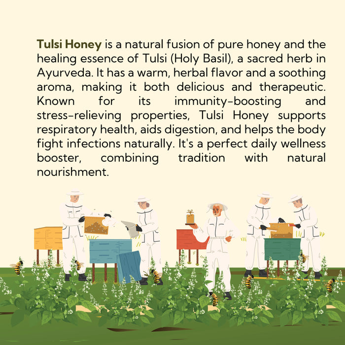 About Tulsi Honey