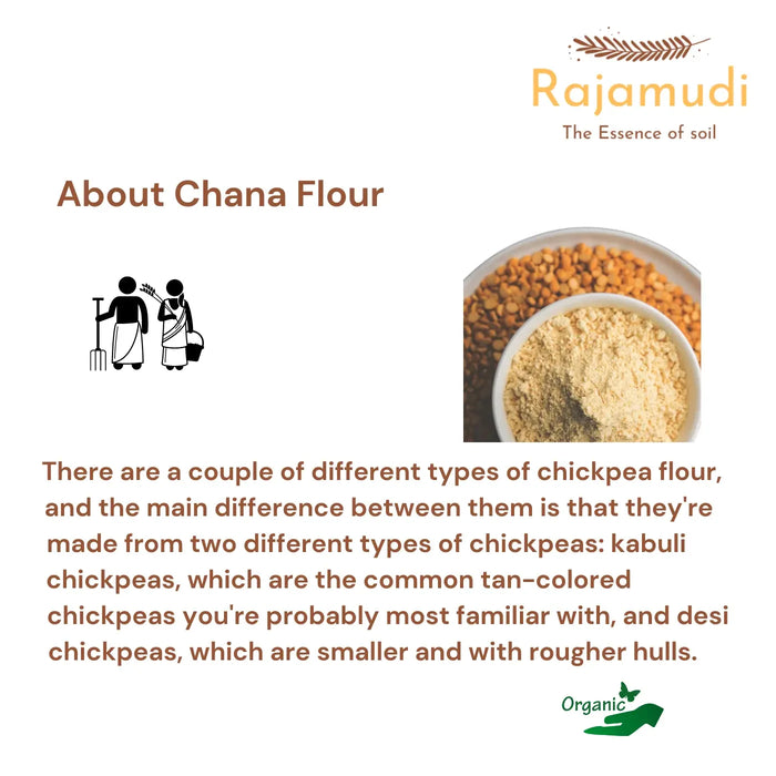 Organic Besan / Gram / Chana Dal&nbsp; Flour By Rajamudi Organics